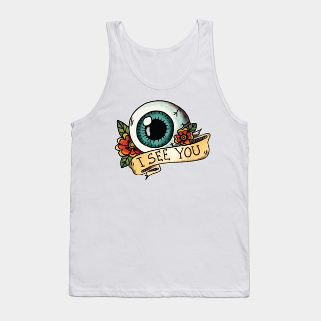 Eye see you (I see you) old tattoo concept Tank Top by Wear Your Story